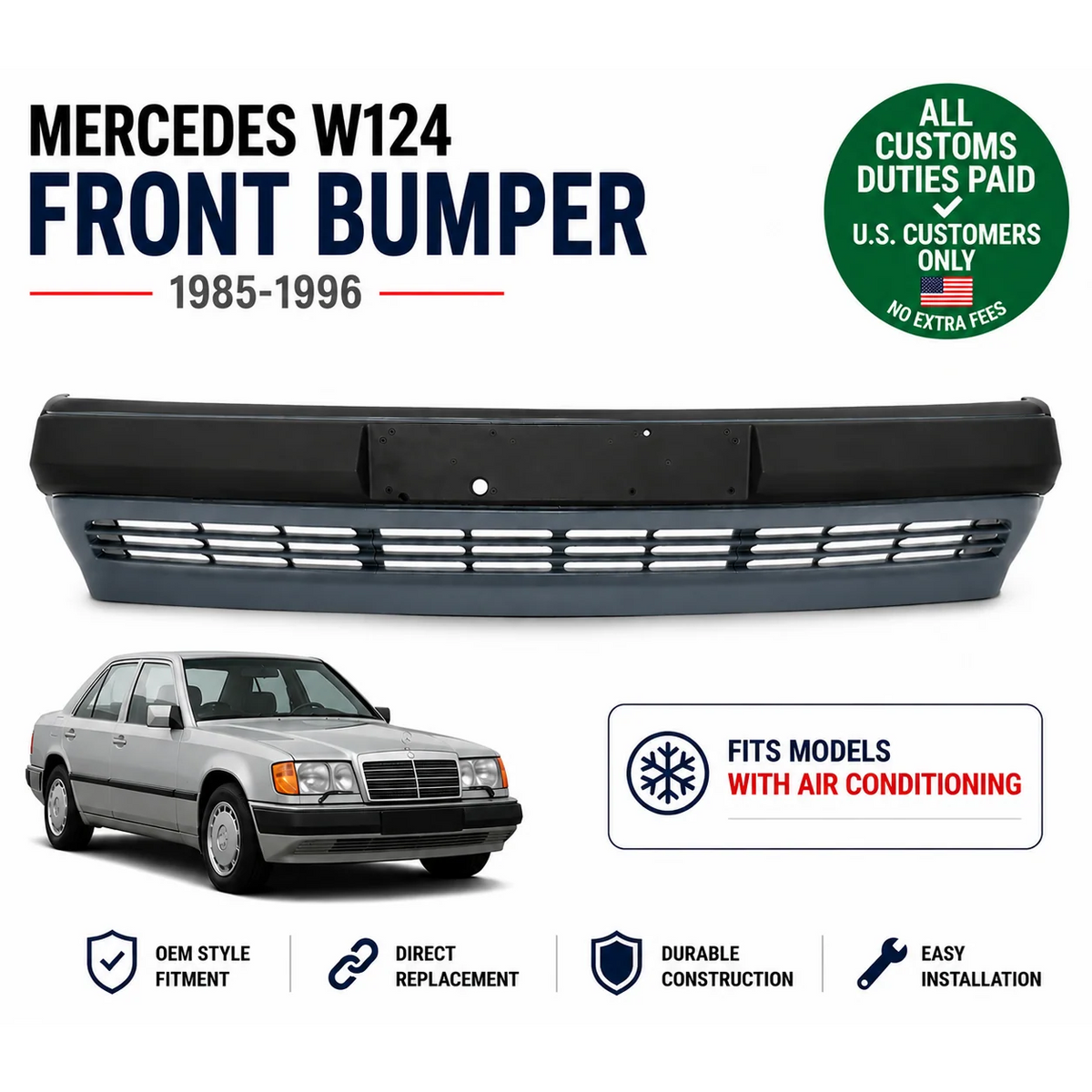 Front Bumper for Mercedes Benz W124 1985-1996 with Trim A/c Models