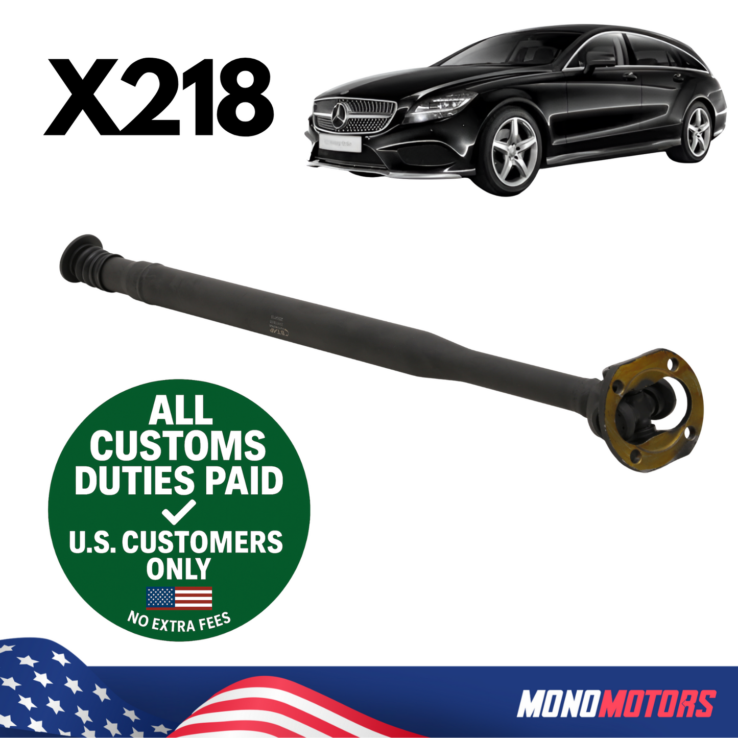 Drive Shaft for Mercedes X218 2012-2017 OEM 2044106801