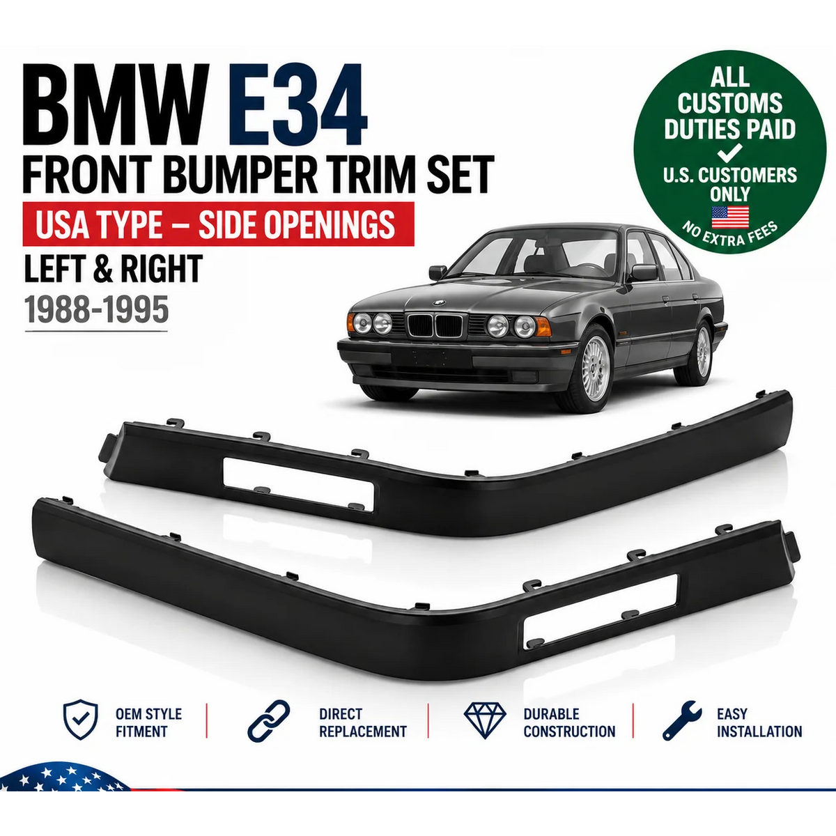 Front Bumper Trim Set for BMW E34 5 Series USA Type Side Openings 1988-1995