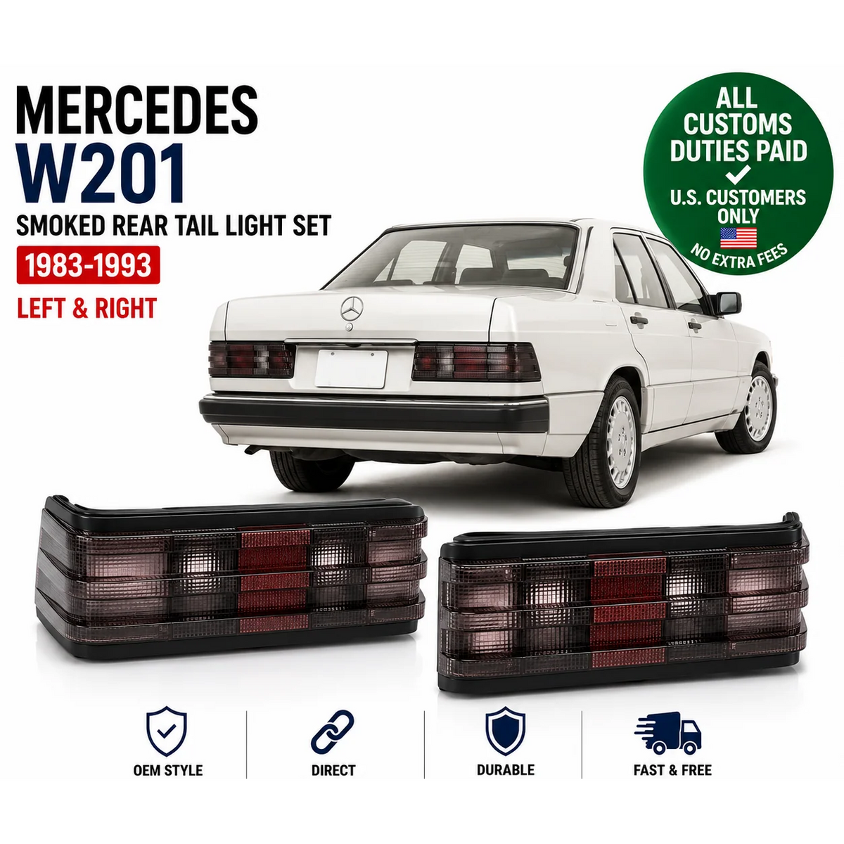 Smoked Rear Tail Light Set for Mercedes W201 190e 190d 1983-1993 Left Right