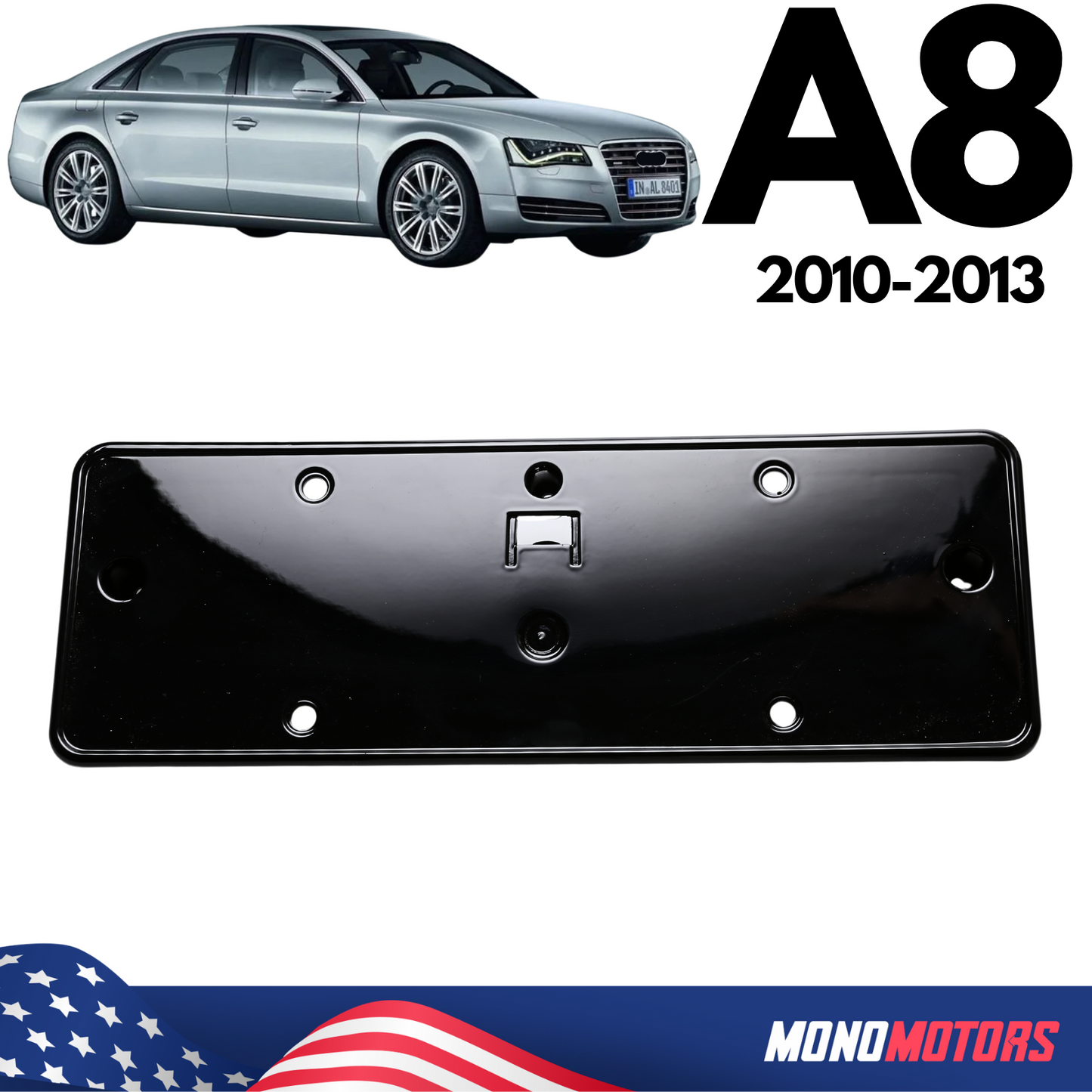 Audi A8 2010-2013 Front Bumper Number Plate Backing Piano Black 4H0807285AD
