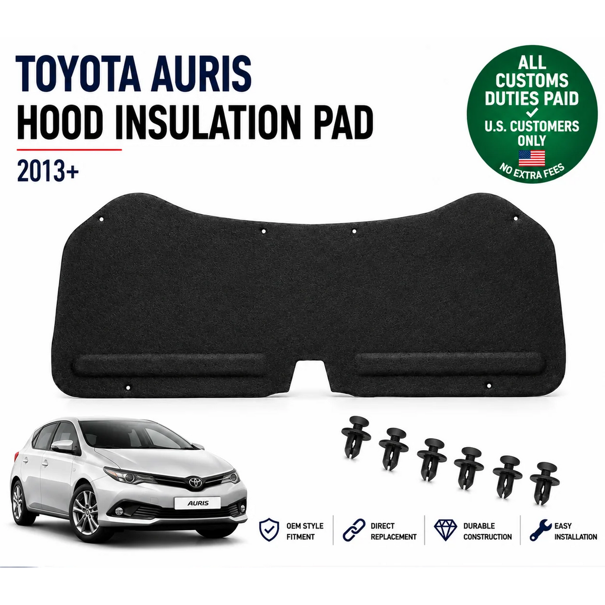 Hood Insulation Pad for Toyota Auris 2013-2018 Sound & Heat Insulation W/ Clips