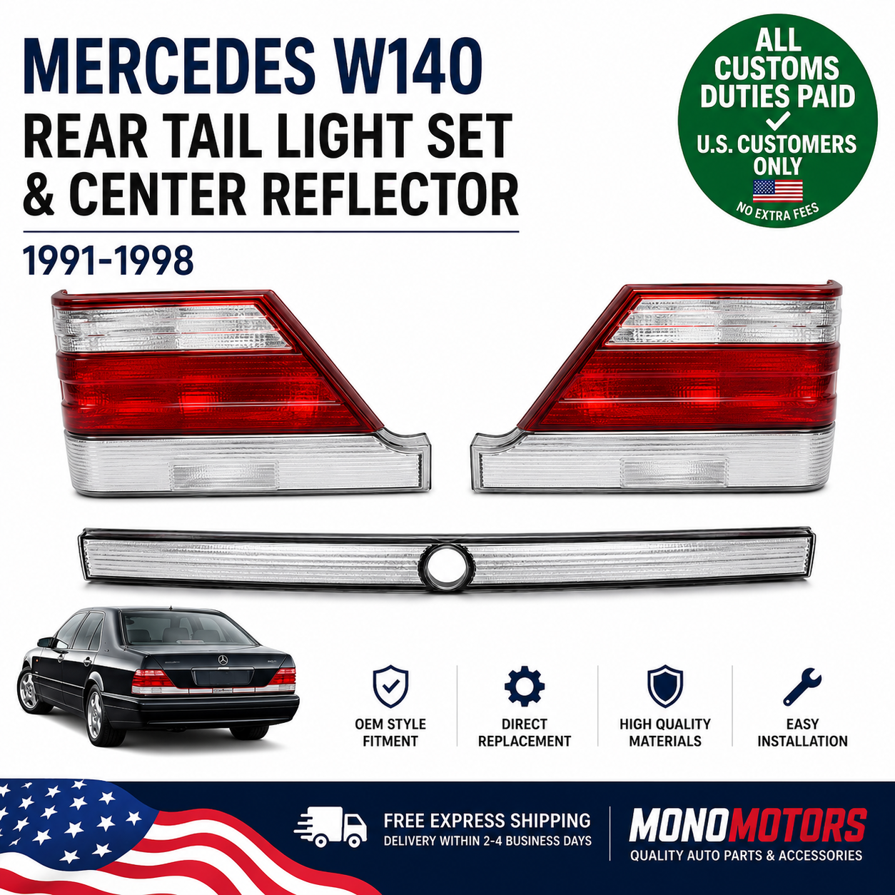 Rear Tail Light Set for Mercedes W140 S Class 1991-1998 with Center Reflector