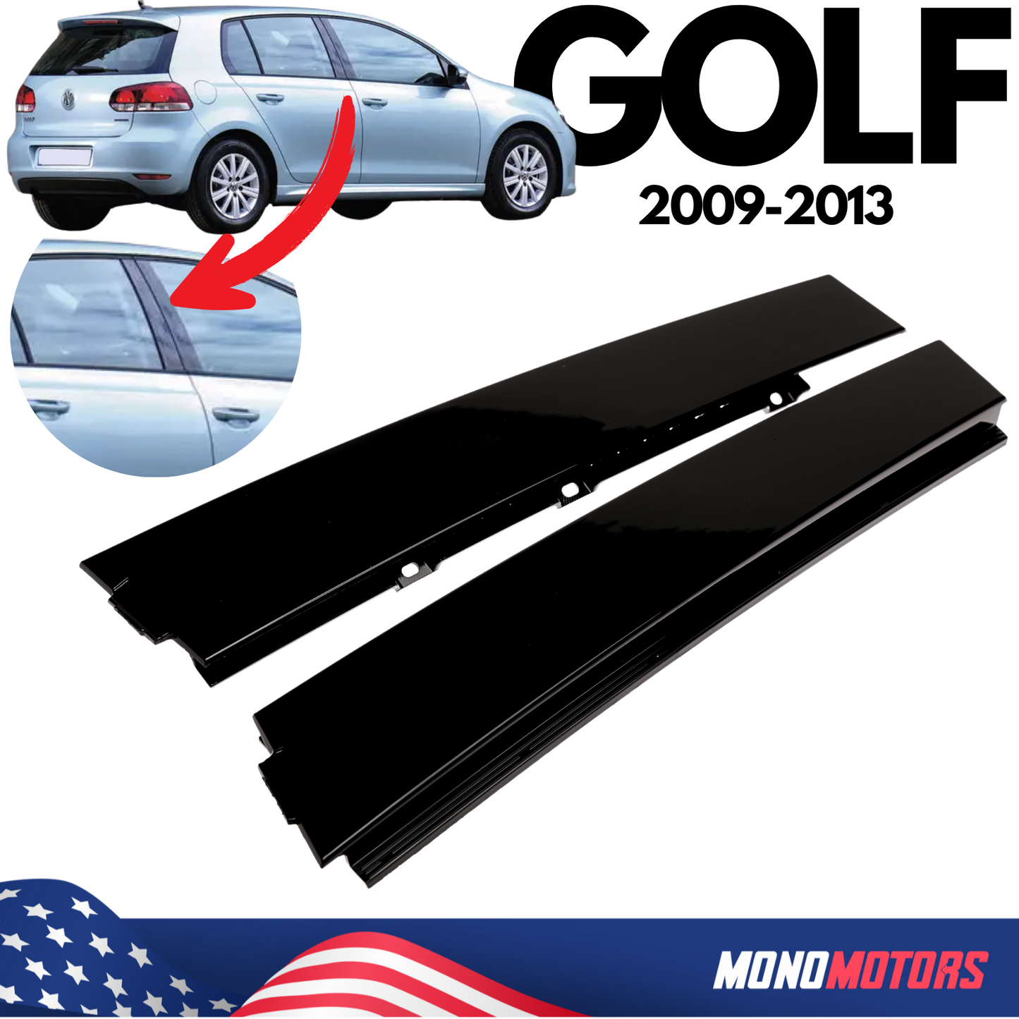 VW Golf MK6 09-13 Door Exterior B-pillar Trims Volkswagen Piano Black 2pcs